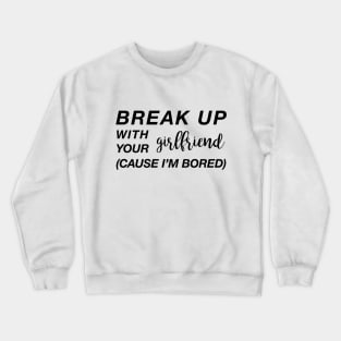 I Know it Ain't Right Crewneck Sweatshirt